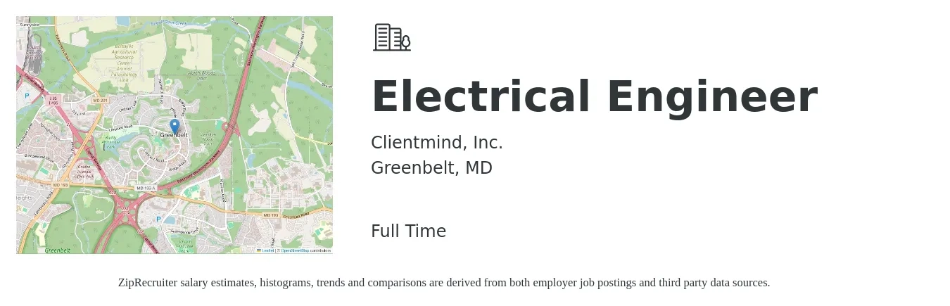 Clientmind, Inc. job posting for a Electrical Engineer in Greenbelt, MD with a salary of $83,600 to $133,000 Yearly with a map of Greenbelt location.