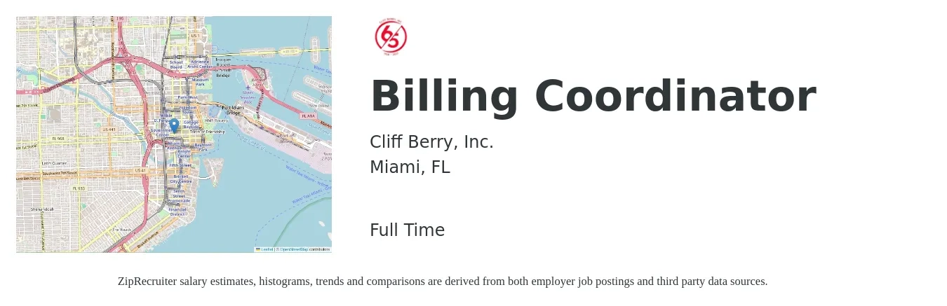 Cliff Berry, Inc. job posting for a Billing Coordinator in Miami, FL with a salary of $20 to $30 Hourly with a map of Miami location.