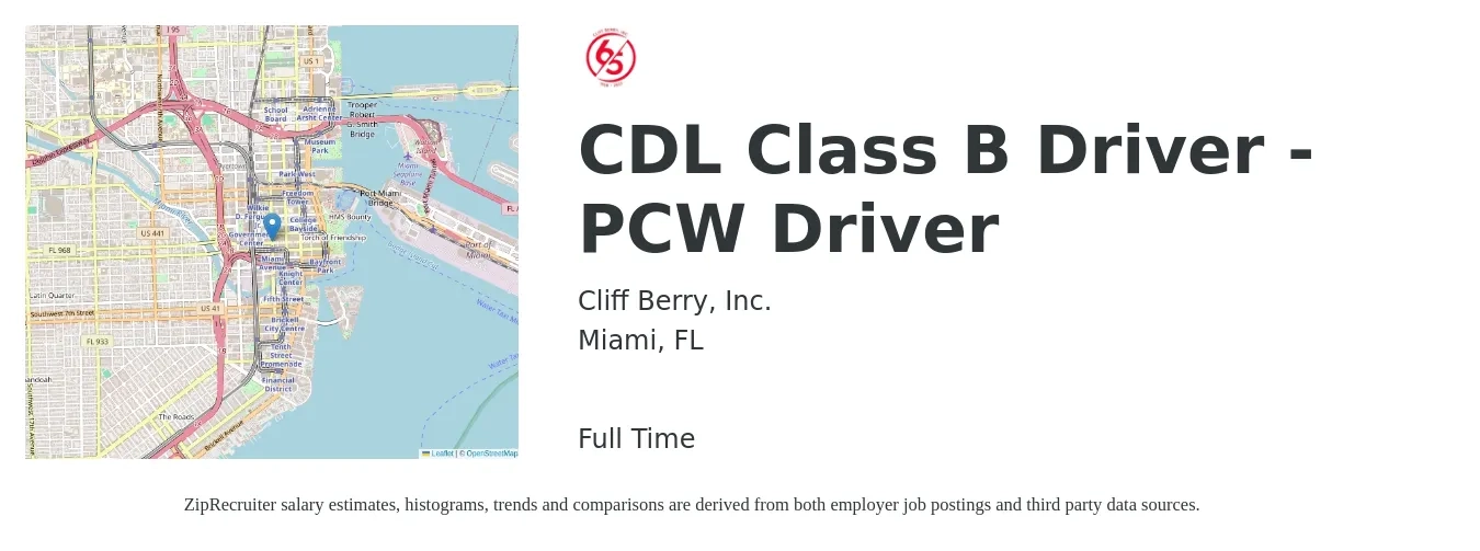 Cliff Berry, Inc. job posting for a CDL Class B Driver - PCW Driver in Miami, FL with a salary of $24 to $41 Hourly with a map of Miami location.