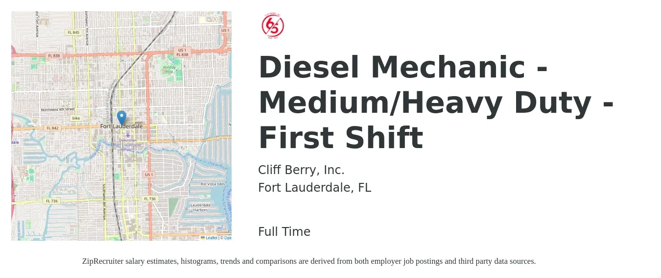 Cliff Berry, Inc. job posting for a Diesel Mechanic - Medium/Heavy Duty - First Shift in Fort Lauderdale, FL with a salary of $24 to $32 Hourly with a map of Fort Lauderdale location.
