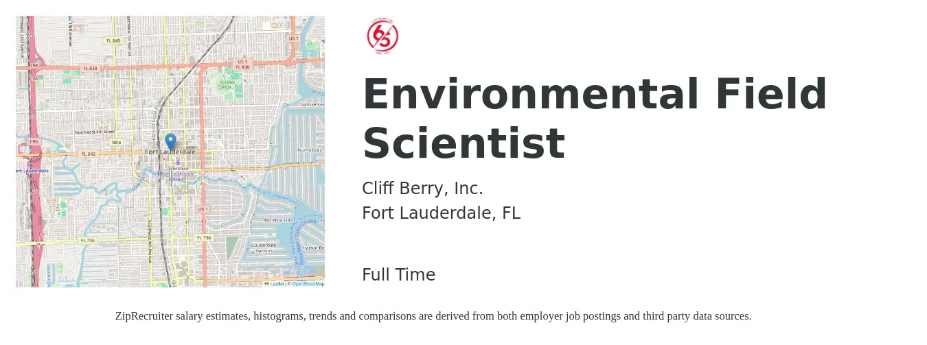 Cliff Berry, Inc. job posting for a Environmental Field Scientist in Fort Lauderdale, FL with a salary of $71,700 to $94,200 Yearly with a map of Fort Lauderdale location.