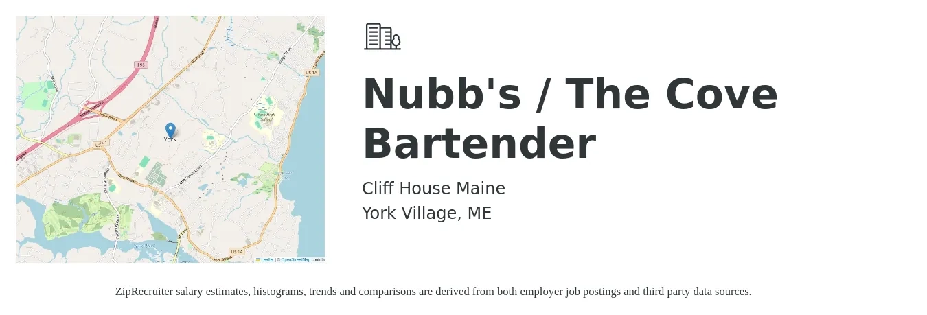 Cliff House Maine job posting for a Nubb's / The Cove Bartender in York Village, ME with a salary of $10 to $18 Hourly with a map of York Village location.