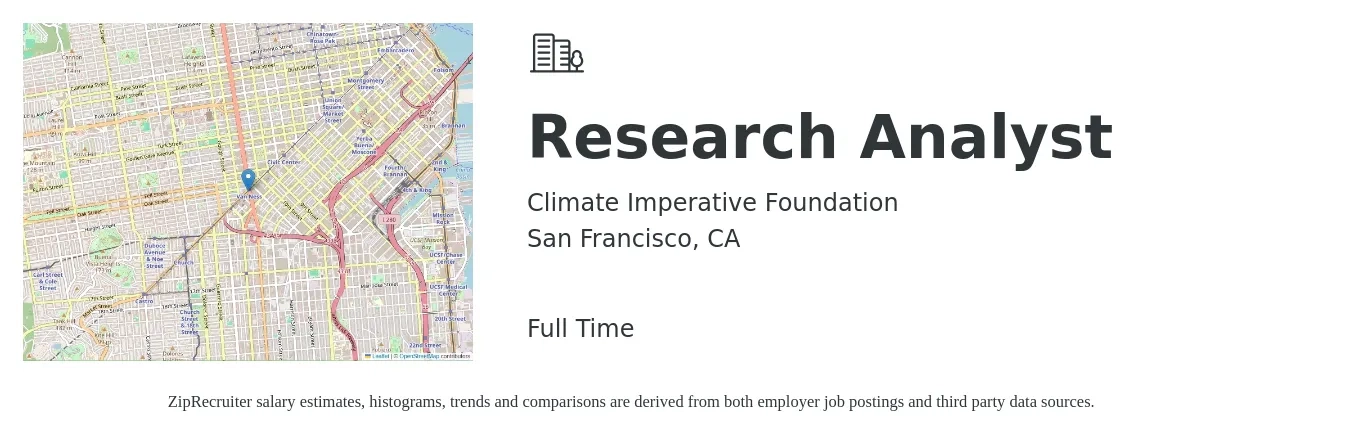 Climate Imperative Foundation job posting for a Research Analyst in San Francisco, CA with a salary of $67,200 to $116,000 Yearly with a map of San Francisco location.