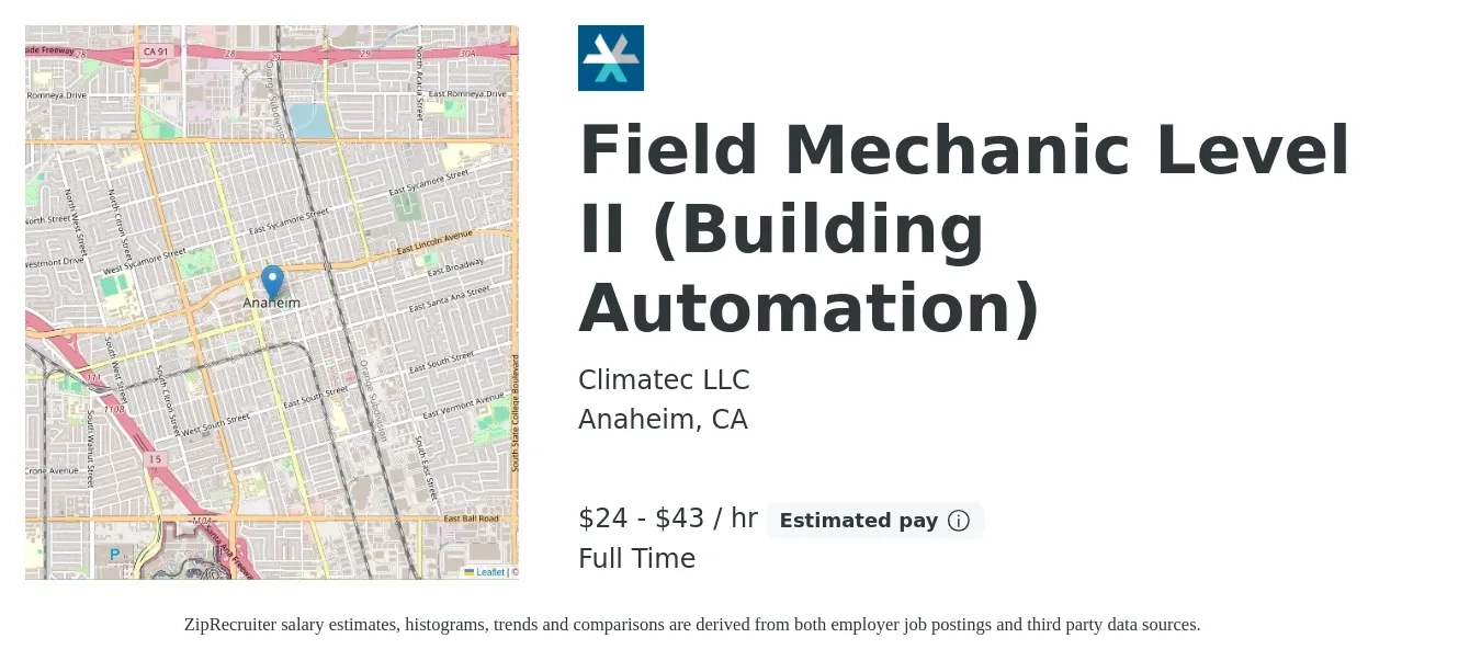 Climatec LLC job posting for a Field Mechanic Level II (Building Automation) in Anaheim, CA with a salary of $25 to $45 Hourly with a map of Anaheim location.