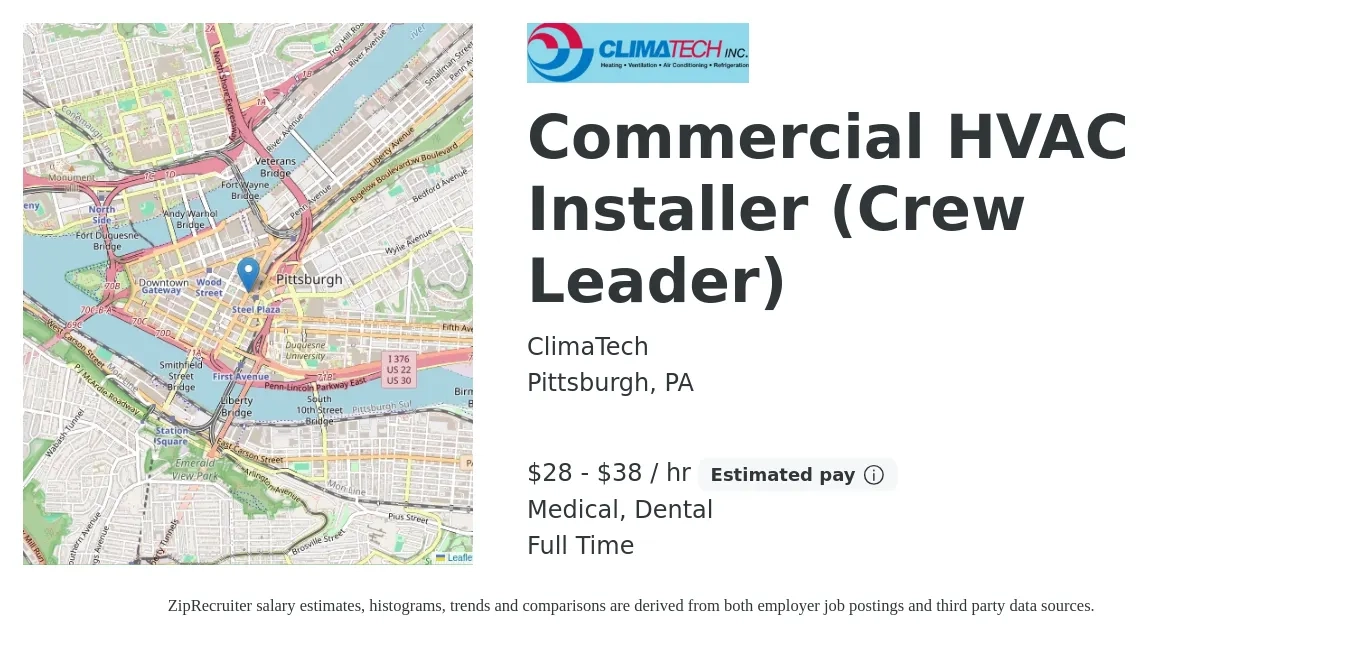 ClimaTech job posting for a Commercial HVAC Installer (Crew Leader) in Pittsburgh, PA with a salary of $30 to $40 Hourly and benefits including dental, life_insurance, medical, and pto with a map of Pittsburgh location.