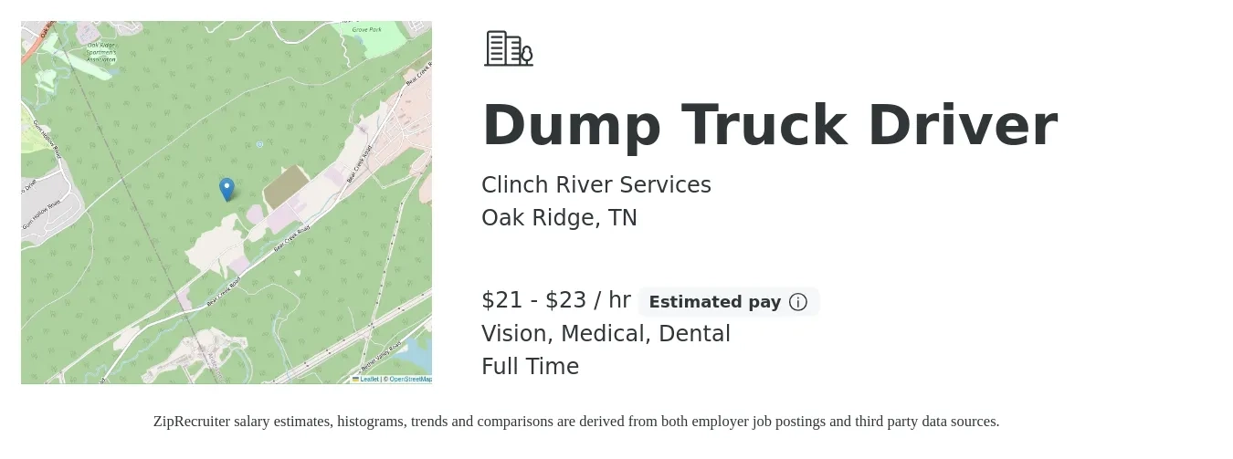Clinch River Services job posting for a Dump Truck Driver in Oak Ridge, TN with a salary of $22 to $24 Hourly and benefits including dental, life_insurance, medical, pto, and vision with a map of Oak Ridge location.