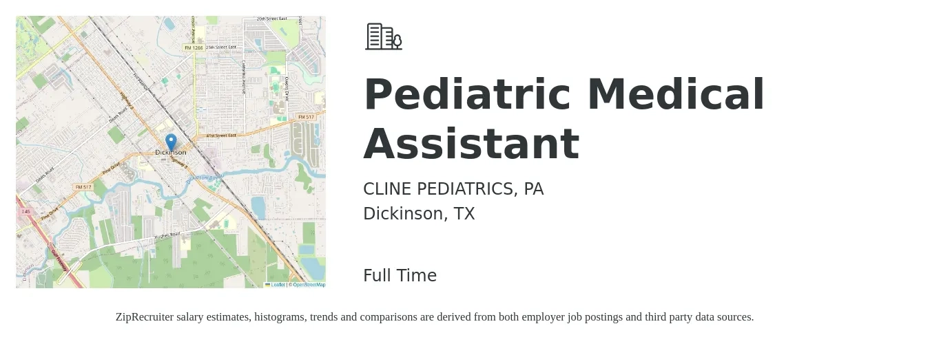 CLINE PEDIATRICS, PA job posting for a Pediatric Medical Assistant in Dickinson, TX with a salary of $14 to $16 Hourly with a map of Dickinson location.