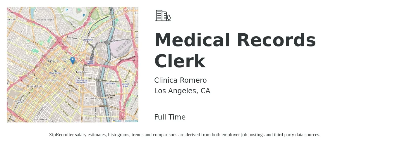 Clinica Romero job posting for a Medical Records Clerk in Los Angeles, CA with a salary of $21 Hourly with a map of Los Angeles location.