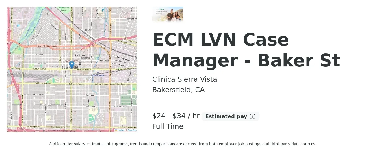 Clinica Sierra Vista job posting for a ECM LVN Case Manager - Baker St in Bakersfield, CA with a salary of $25 to $36 Hourly with a map of Bakersfield location.
