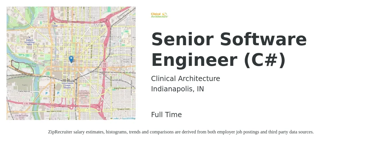 Clinical Architecture job posting for a Senior Software Engineer (C#) in Indianapolis, IN with a salary of $117,100 to $154,400 Yearly with a map of Indianapolis location.