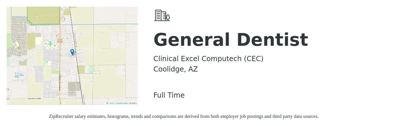 Clinical Excel Computech (CEC) job posting for a General Dentist in Coolidge, AZ with a salary of $800 Daily with a map of Coolidge location.