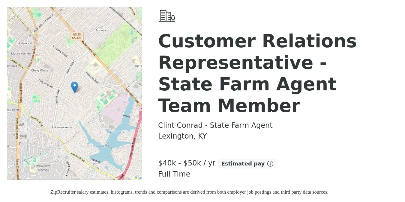 Clint Conrad - State Farm Agent job posting for a Customer Relations Representative - State Farm Agent Team Member in Lexington, KY with a salary of $40,000 to $50,000 Yearly with a map of Lexington location.