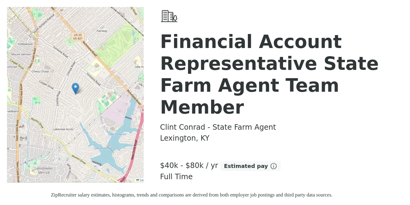 Clint Conrad - State Farm Agent job posting for a Financial Account Representative State Farm Agent Team Member in Lexington, KY with a salary of $40,000 to $80,000 Yearly with a map of Lexington location.
