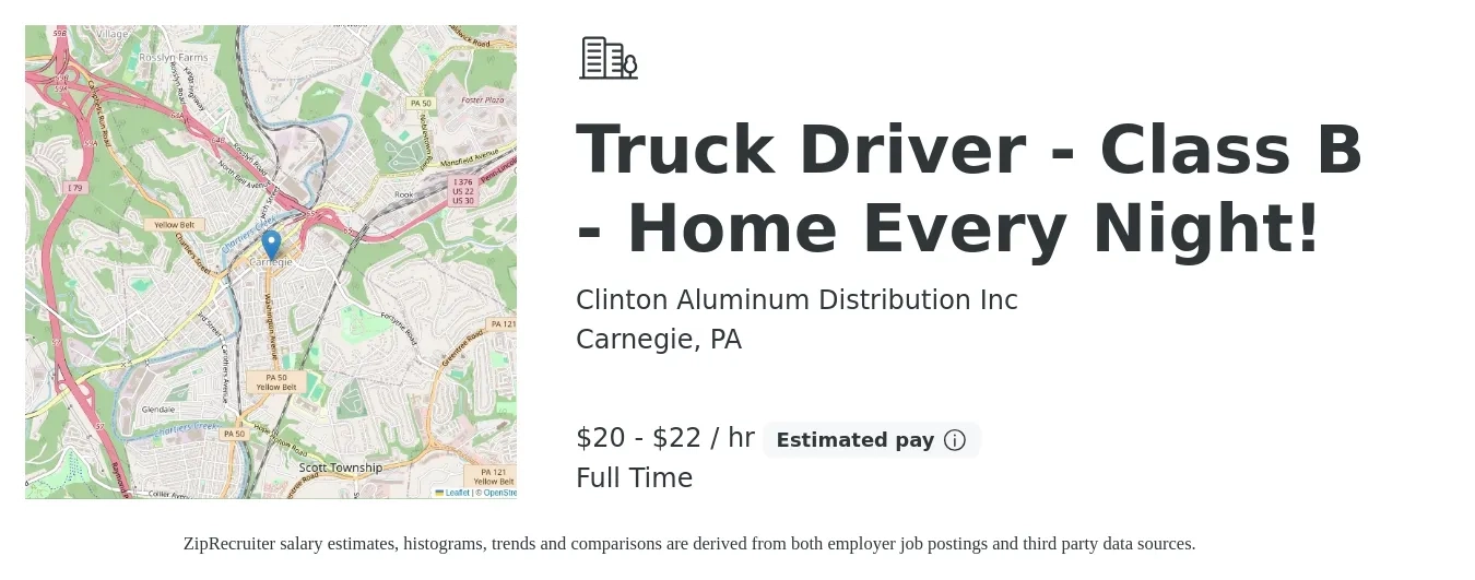 Clinton Aluminum Distribution Inc job posting for a Truck Driver - Class B - Home Every Night! in Carnegie, PA with a salary of $20 Hourly with a map of Carnegie location.