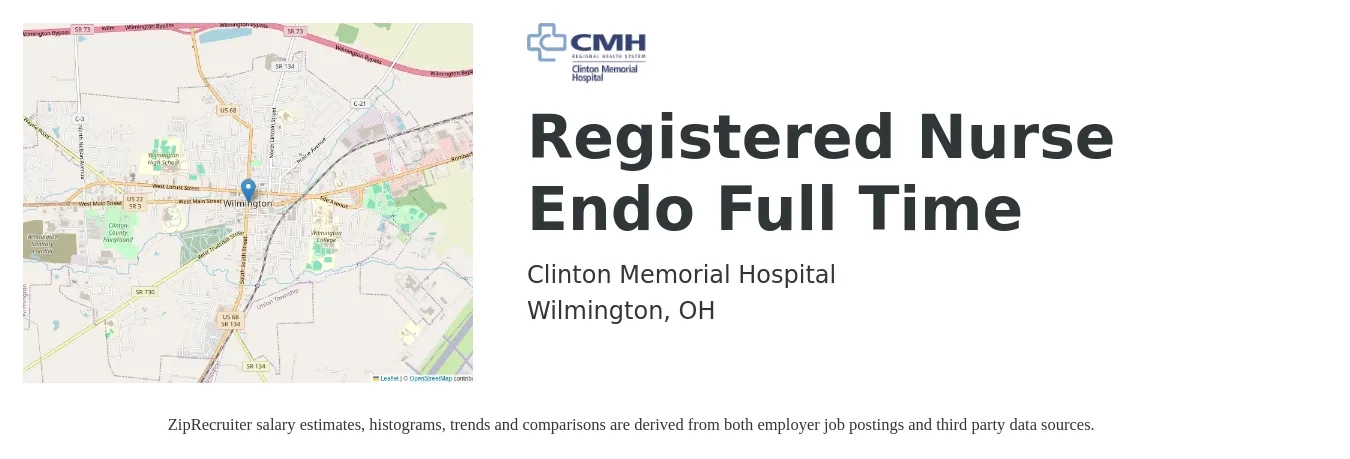 Clinton Memorial Hospital job posting for a Registered Nurse Endo Full Time in Wilmington, OH with a salary of $31 to $48 Hourly with a map of Wilmington location.