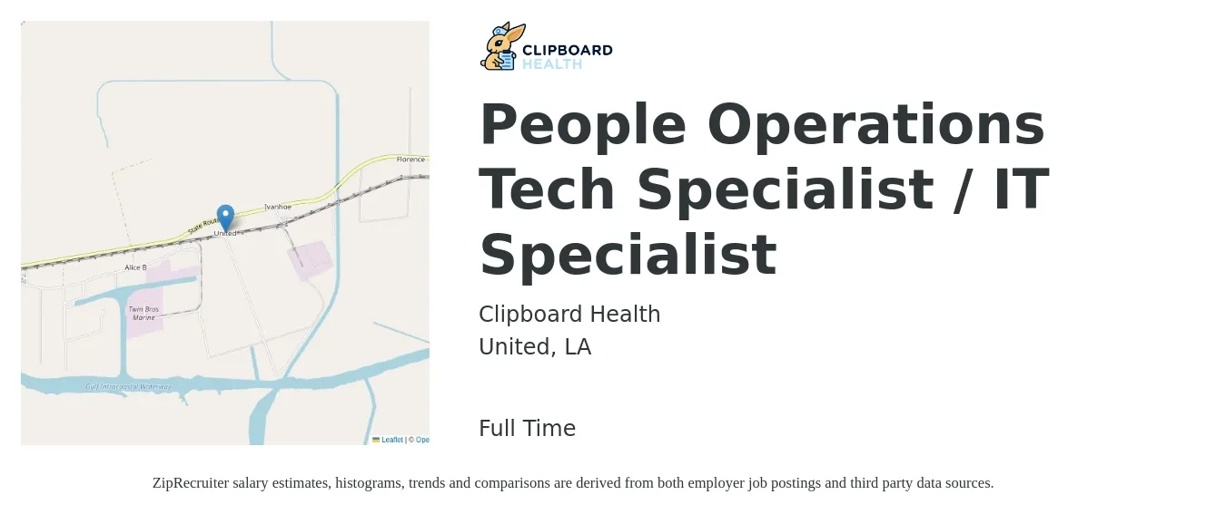 Clipboard Health job posting for a People Operations Tech Specialist / IT Specialist in United, LA with a salary of $45,600 to $78,800 Yearly with a map of United location.