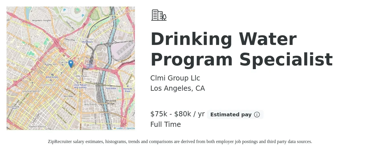 Clmi Group Llc job posting for a Drinking Water Program Specialist in Los Angeles, CA with a salary of $75,000 to $80,000 Yearly with a map of Los Angeles location.