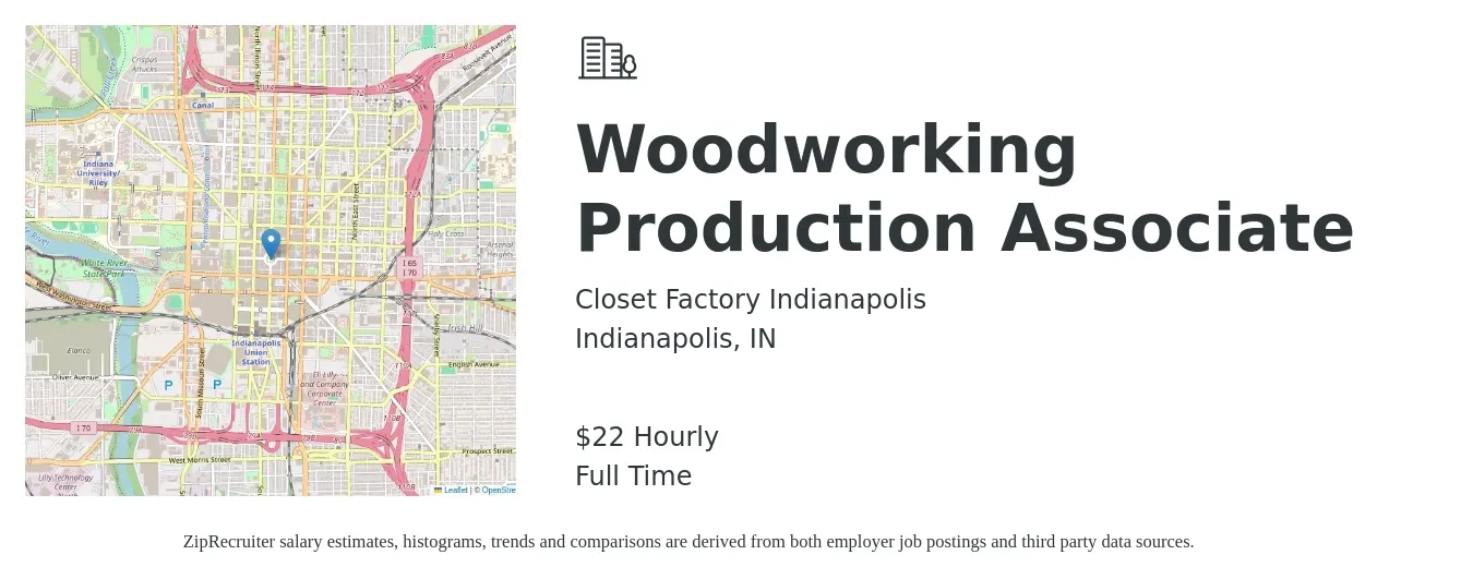 Closet Factory Indianapolis job posting for a Woodworking Production Associate in Indianapolis, IN with a salary of $14 to $18 Hourly with a map of Indianapolis location.