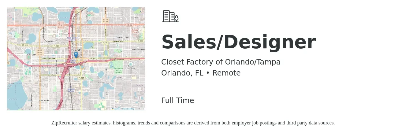 Closet Factory of Orlando/Tampa job posting for a Sales/Designer in Orlando, FL with a salary of $46,700 to $86,400 Yearly with a map of Orlando location.