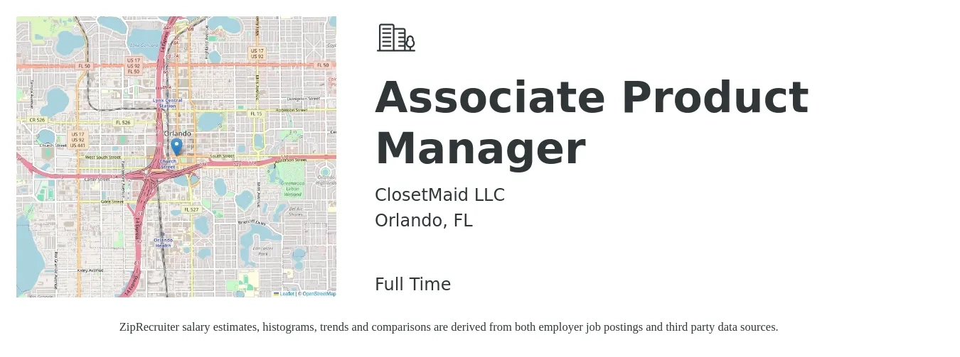 ClosetMaid LLC job posting for a Associate Product Manager in Orlando, FL with a salary of $22 to $35 Hourly with a map of Orlando location.