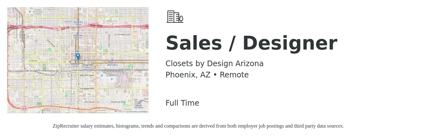 Closets by Design Arizona job posting for a Sales / Designer in Phoenix, AZ with a salary of $3,000 to $5,000 Monthly with a map of Phoenix location.