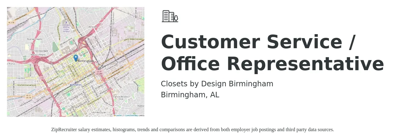 Closets by Design Birmingham job posting for a Customer Service / Office Representative in Birmingham, AL with a salary of $15 to $20 Hourly with a map of Birmingham location.
