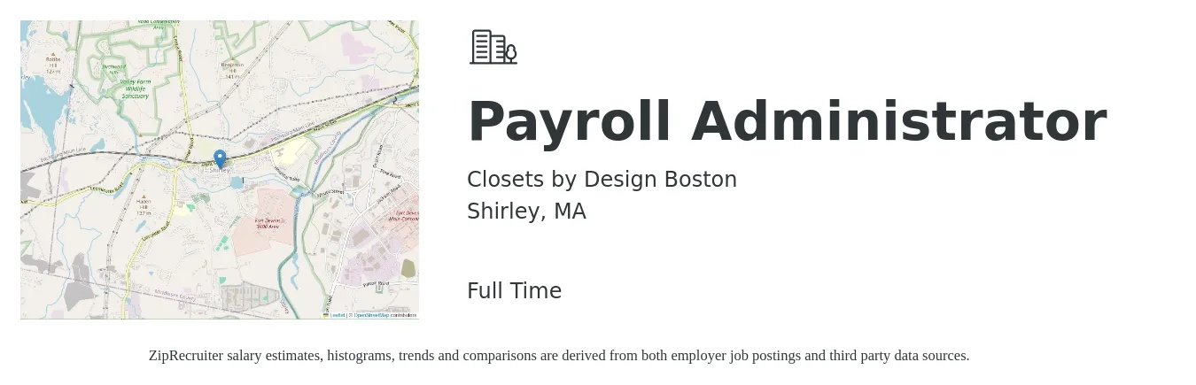 Closets by Design Boston job posting for a Payroll Administrator in Shirley, MA with a salary of $28 to $37 Hourly with a map of Shirley location.