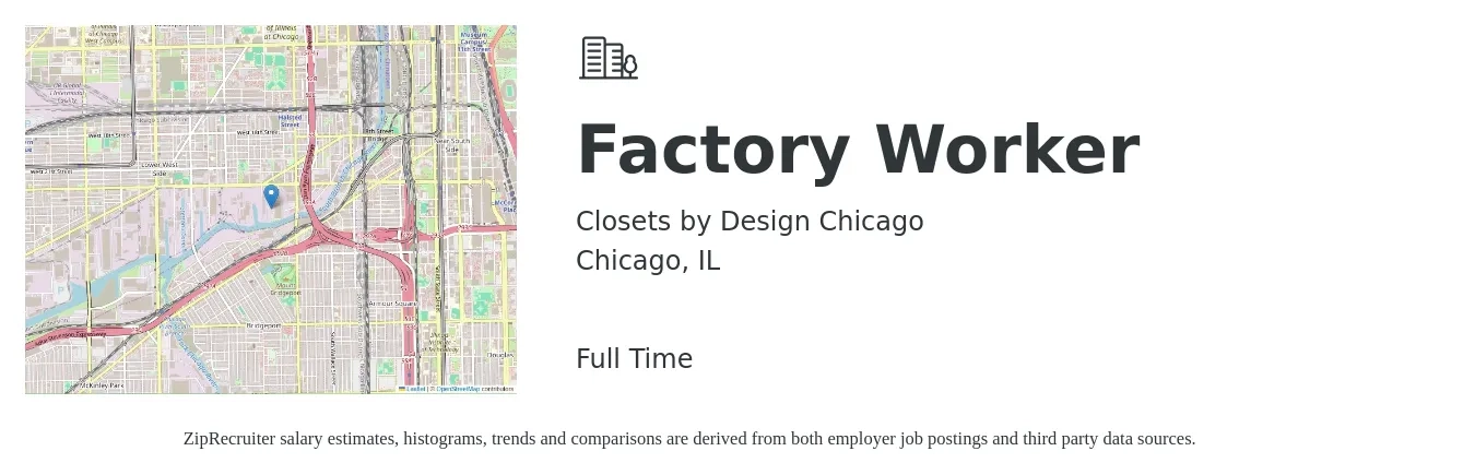 Closets by Design Chicago job posting for a Factory Worker in Chicago, IL with a salary of $16 to $19 Hourly with a map of Chicago location.