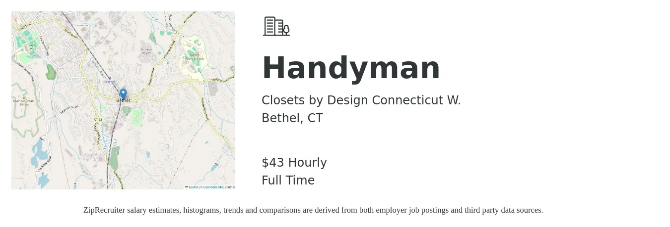 Closets by Design Connecticut W. job posting for a Handyman in Bethel, CT with a salary of $45 Hourly with a map of Bethel location.