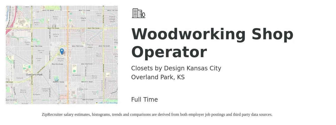 Closets by Design Kansas City job posting for a Woodworking Shop Operator in Overland Park, KS with a salary of $18 to $20 Hourly with a map of Overland Park location.