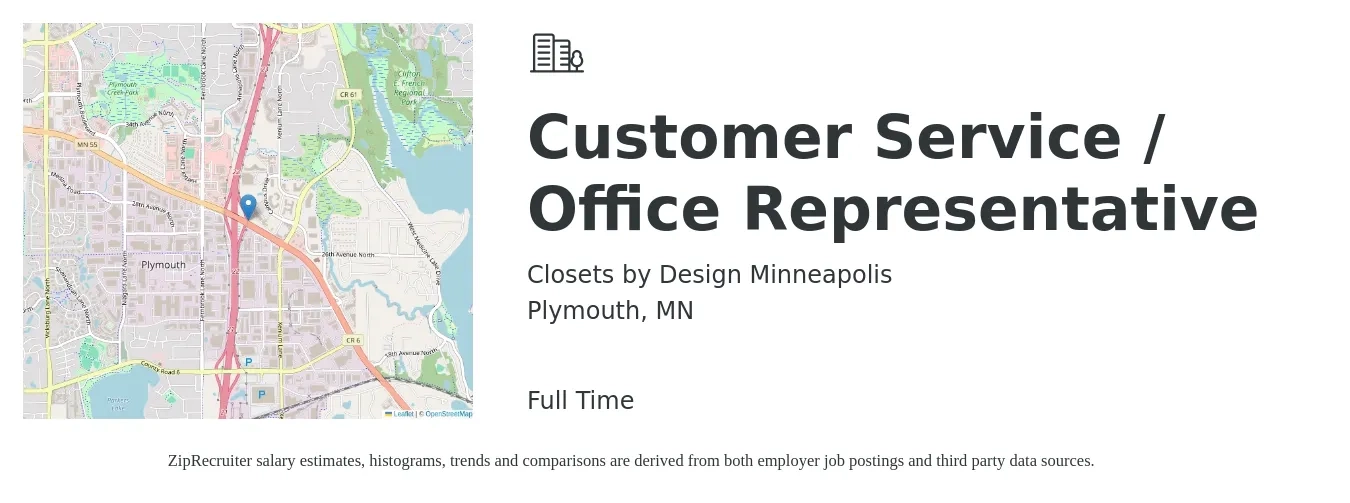 Closets by Design Minneapolis job posting for a Customer Service / Office Representative in Plymouth, MN with a salary of $17 to $23 Hourly with a map of Plymouth location.