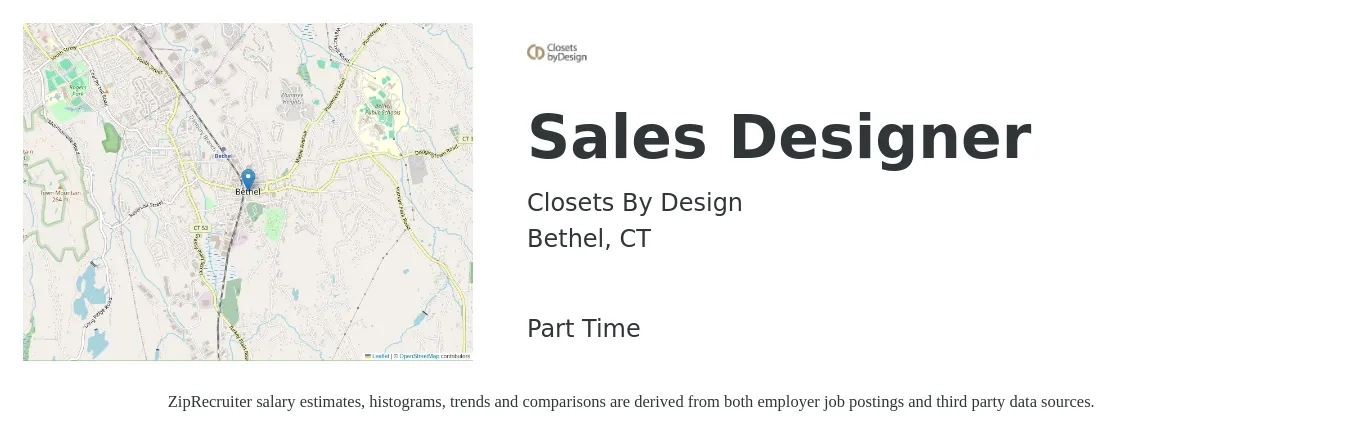 Closets By Design job posting for a Sales Designer in Bethel, CT with a salary of $3,000 to $5,000 Monthly with a map of Bethel location.
