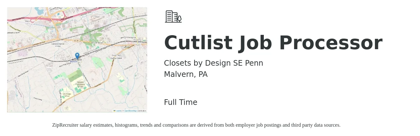 Closets by Design SE Penn job posting for a Cutlist Job Processor in Malvern, PA with a salary of $14 to $20 Hourly with a map of Malvern location.