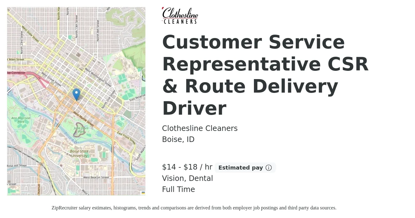 Clothesline Cleaners job posting for a Customer Service Representative CSR & Route Delivery Driver in Boise, ID with a salary of $15 to $20 Hourly (plus commission) and benefits including dental, life_insurance, pto, retirement, and vision with a map of Boise location.