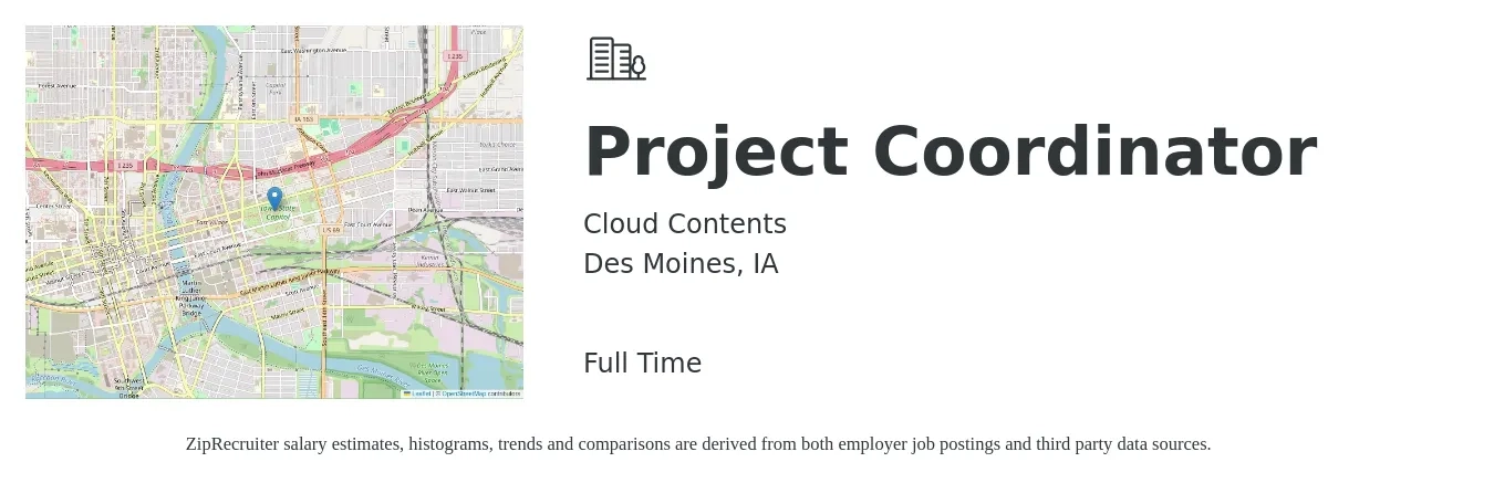 Cloud Contents job posting for a Project Coordinator in Des Moines, IA with a salary of $50,000 Yearly with a map of Des Moines location.