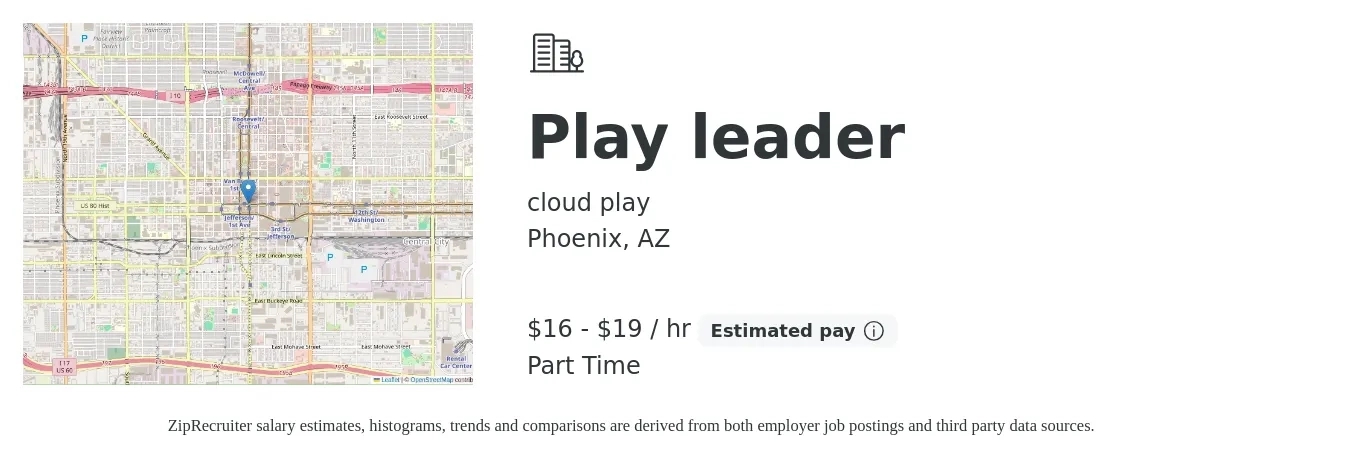 cloud play job posting for a Play leader in Phoenix, AZ with a salary of $17 to $20 Hourly with a map of Phoenix location.