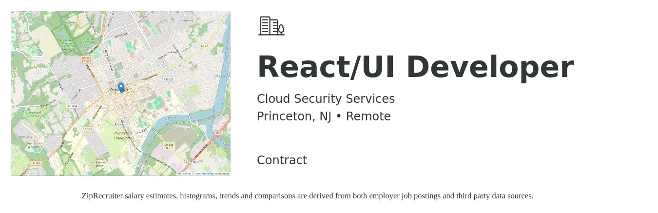 Cloud Security Services job posting for a React/UI Developer in Princeton, NJ with a salary of $53 to $69 Hourly with a map of Princeton location.