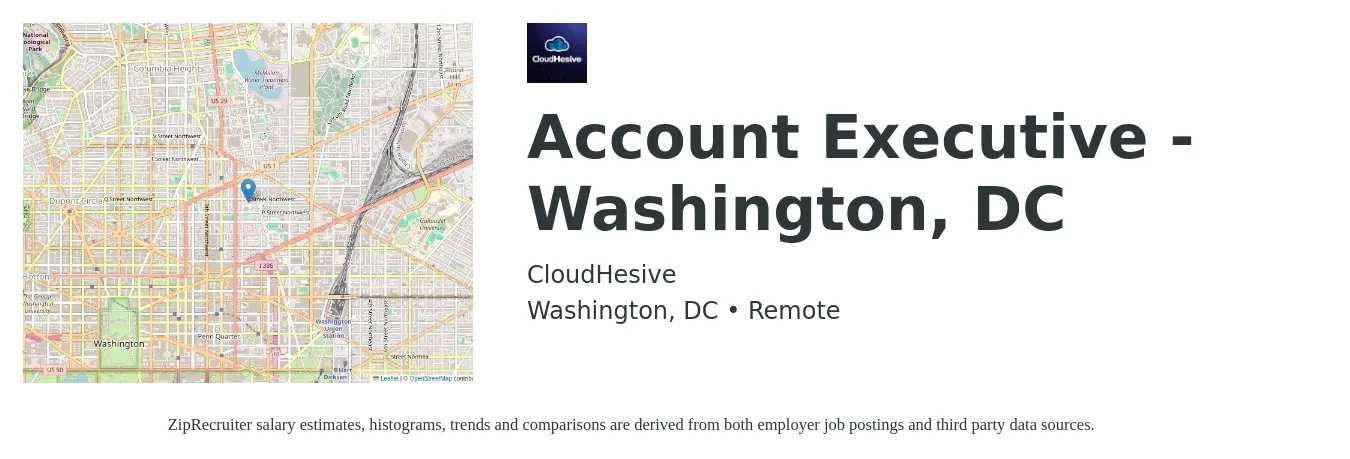 CloudHesive job posting for a Account Executive - Washington, DC in Washington, DC with a salary of $61,200 to $107,600 Yearly with a map of Washington location.