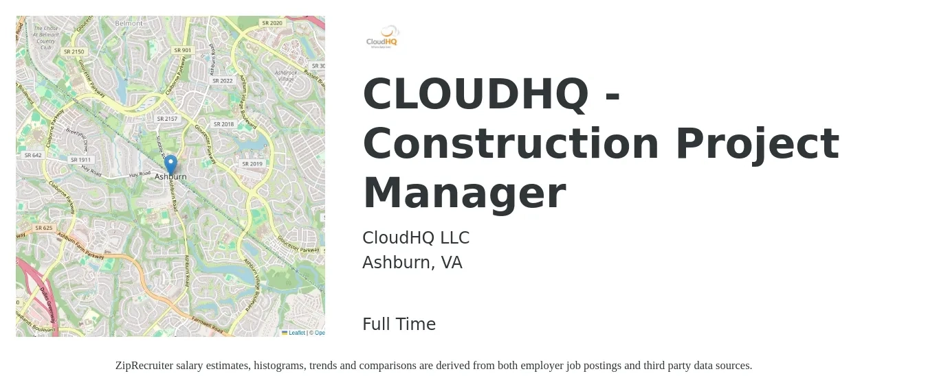CloudHQ LLC job posting for a CLOUDHQ - Construction Project Manager in Ashburn, VA with a salary of $76,700 to $121,700 Yearly with a map of Ashburn location.