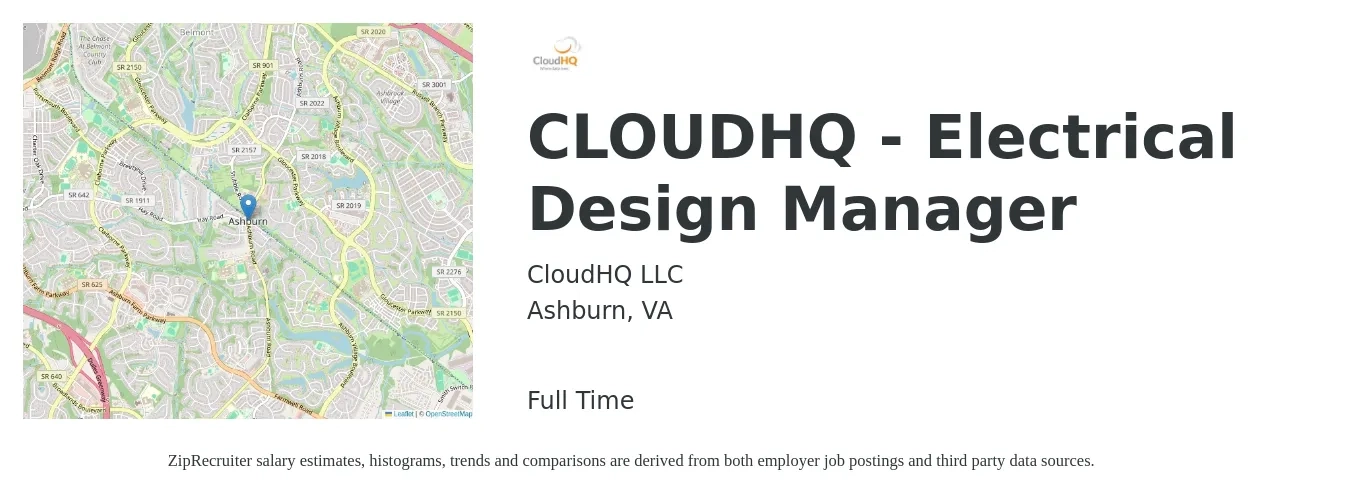 CloudHQ LLC job posting for a CLOUDHQ - Electrical Design Manager in Ashburn, VA with a salary of $32 to $48 Hourly with a map of Ashburn location.
