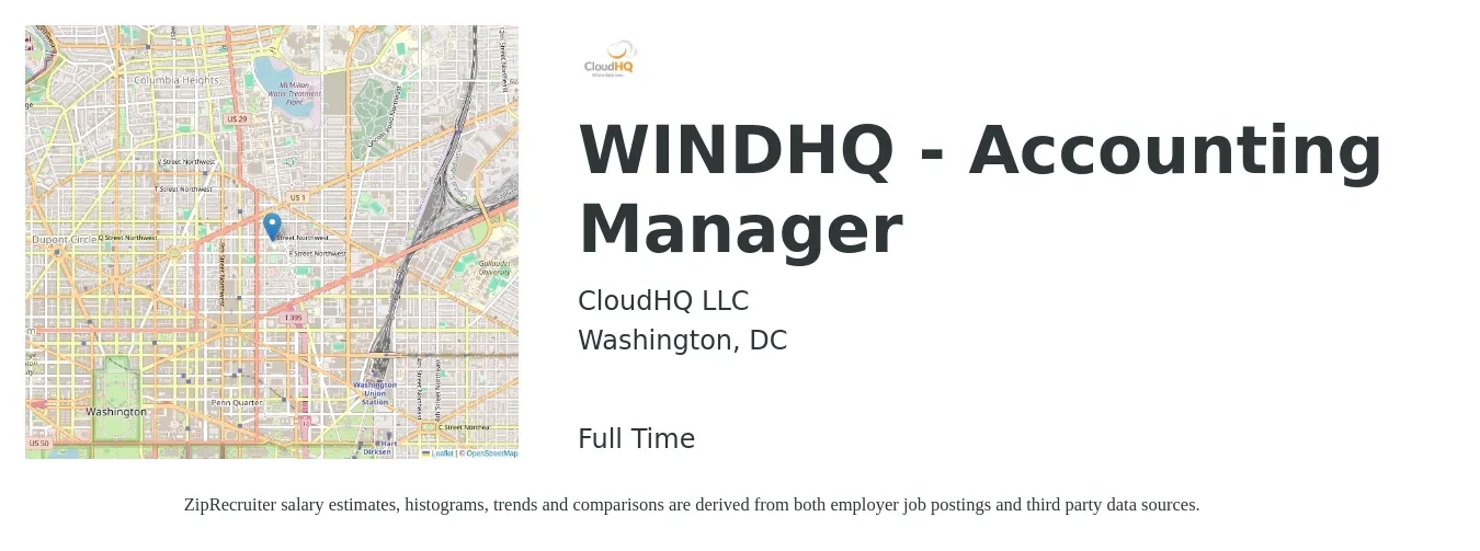 CloudHQ LLC job posting for a WINDHQ - Accounting Manager in Washington, DC with a salary of $88,300 to $126,800 Yearly with a map of Washington location.