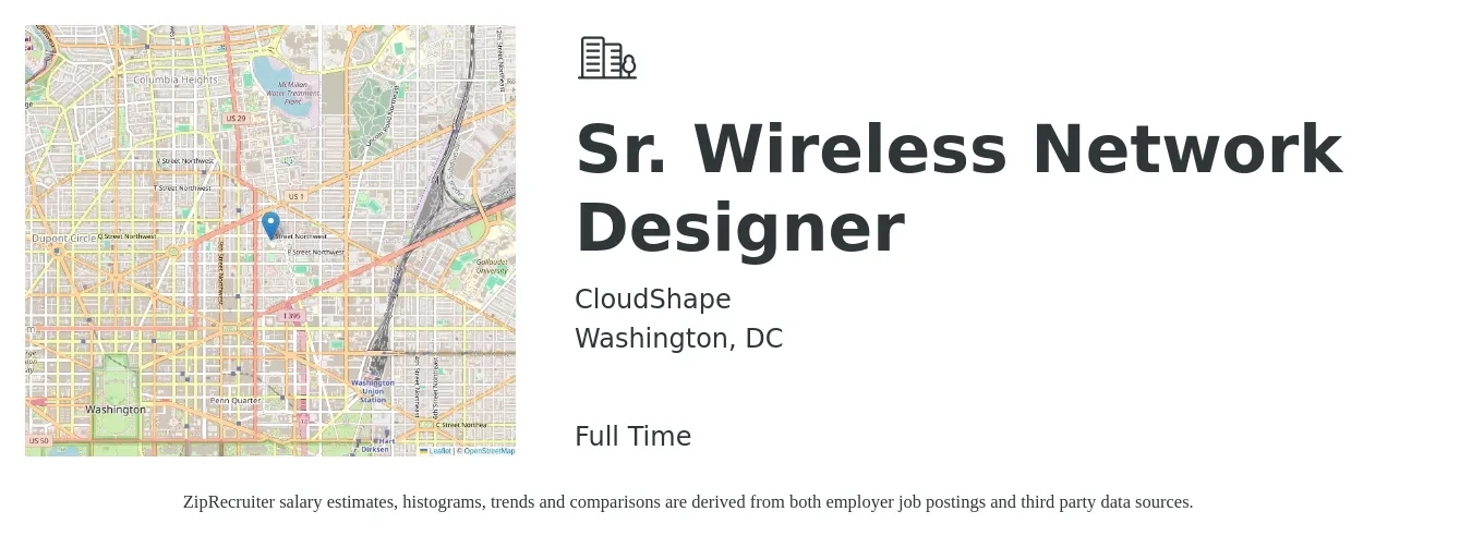 CloudShape job posting for a Sr. Wireless Network Designer in Washington, DC with a salary of $46 to $68 Hourly with a map of Washington location.