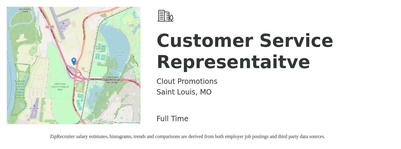 Clout Promotions job posting for a Customer Service Representaitve in Saint Louis, MO with a salary of $15 to $20 Hourly with a map of Saint Louis location.