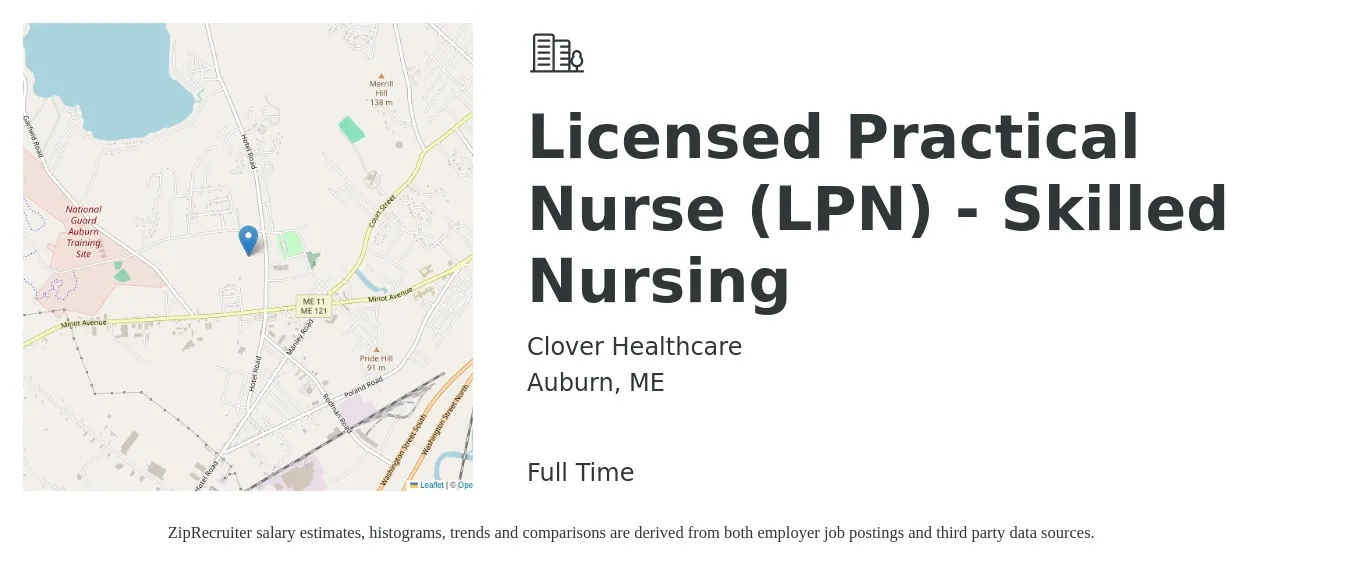 Clover Healthcare job posting for a Licensed Practical Nurse (LPN) - Skilled Nursing in Auburn, ME with a salary of $28 to $38 Hourly with a map of Auburn location.