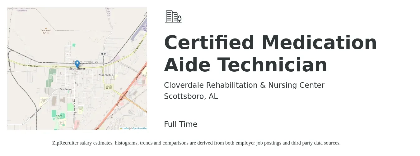 Cloverdale Rehabilitation & Nursing Center job posting for a Certified Medication Aide Technician in Scottsboro, AL with a salary of $14 to $18 Hourly with a map of Scottsboro location.