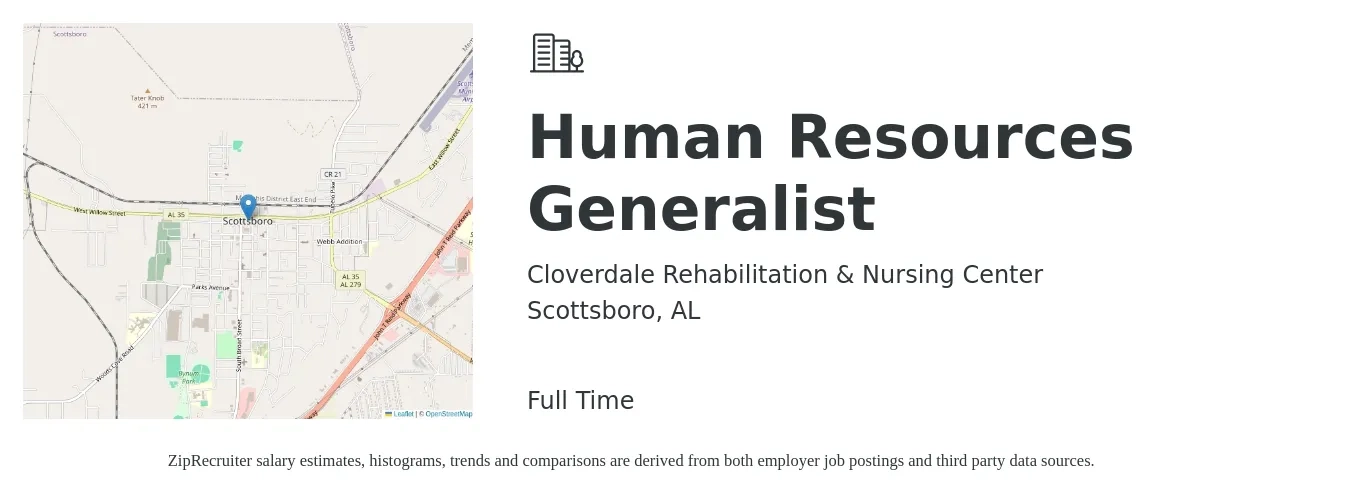 Cloverdale Rehabilitation & Nursing Center job posting for a Human Resources Generalist in Scottsboro, AL with a salary of $47,000 to $66,800 Yearly with a map of Scottsboro location.