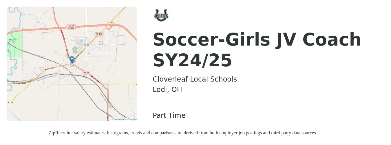 Cloverleaf Local Schools job posting for a Soccer-Girls JV Coach SY24/25 in Lodi, OH with a salary of $13 to $21 Hourly with a map of Lodi location.