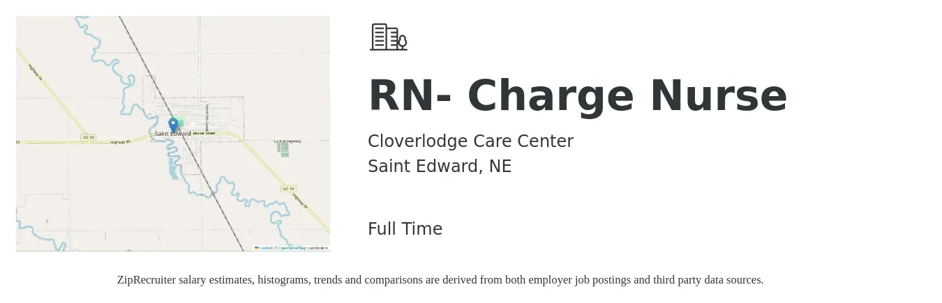 Cloverlodge Care Center job posting for a RN- Charge Nurse in Saint Edward, NE with a salary of $36 to $52 Hourly with a map of Saint Edward location.