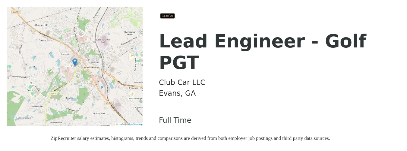 Club Car LLC job posting for a Lead Engineer - Golf PGT in Evans, GA with a salary of $86,800 to $114,300 Yearly with a map of Evans location.