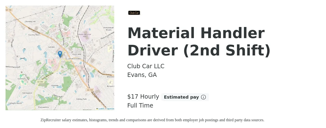Club Car LLC job posting for a Material Handler Driver (2nd Shift) in Evans, GA with a salary of $18 Hourly with a map of Evans location.